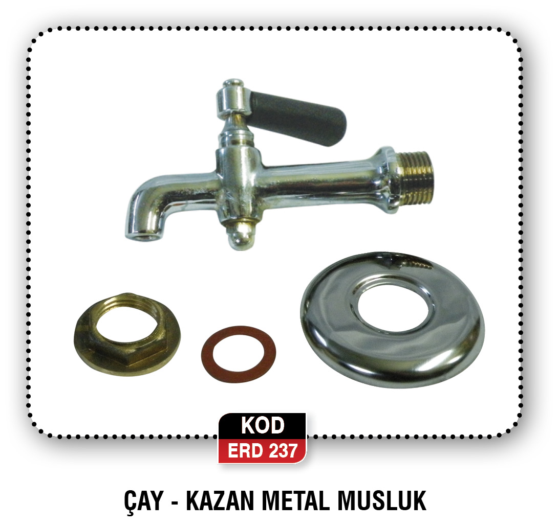 ÇAY KAZAN METAL MUSLUK ERD 262